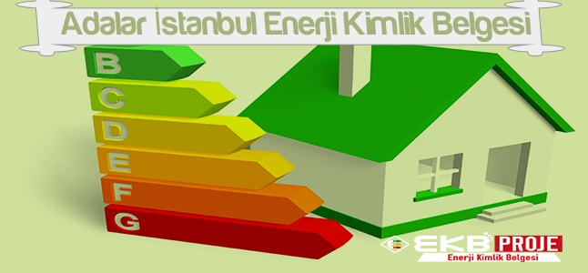 Adalar İstanbul Enerji Kimlik Belgesi
